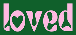 loved